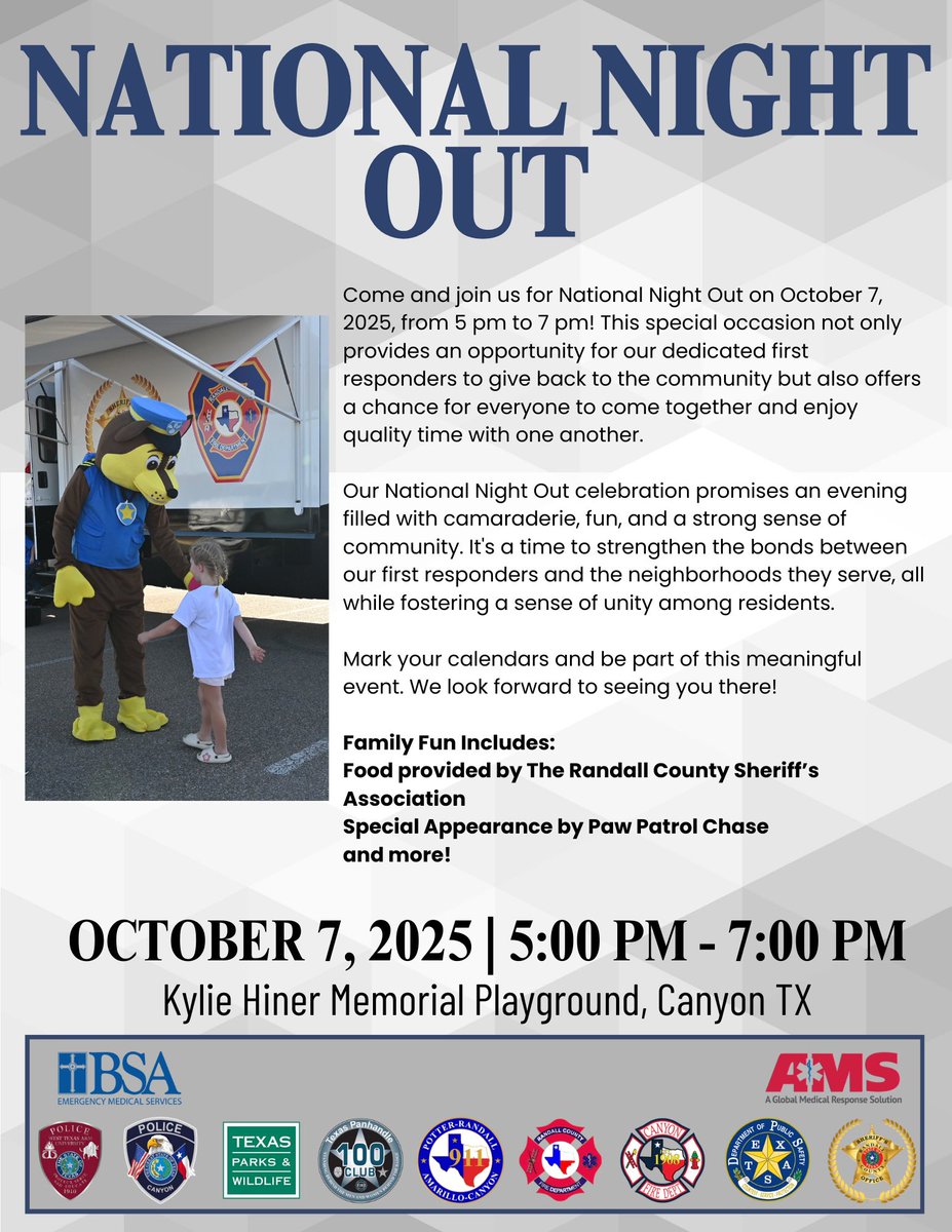 TxDPSNorthwest's tweet image. 🚓 Join us for National Night Out in Canyon!
📅 Oct. 7, 2025 | ⏰ 5–7 PM
📍 Kylie Hiner Memorial Playground
✅ Food by Randall Co. Sheriff’s Assoc.
⭐ Special guest: Paw Patrol’s Chase
👨‍👩‍👧‍👦 Fun for the whole family!
#NationalNightOut #CanyonTX