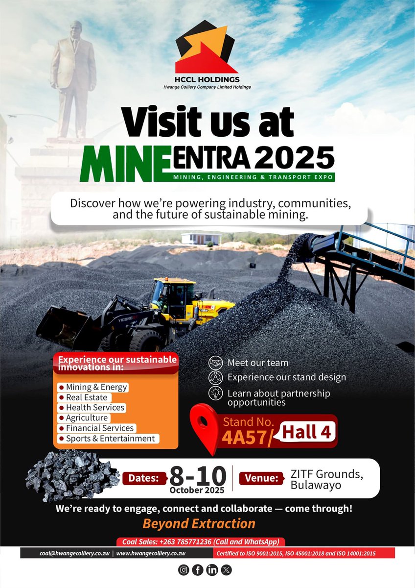 HCCL Holdings at Mine Entra 2025! 

Join us at Stand 4A57, Hall 4 from 8–10 October 2025 at ZITF in Bulawayo.

Let’s engage, connect, and collaborate on shaping the future of sustainable mining and industrial growth.

🌍 Beyond Extraction.