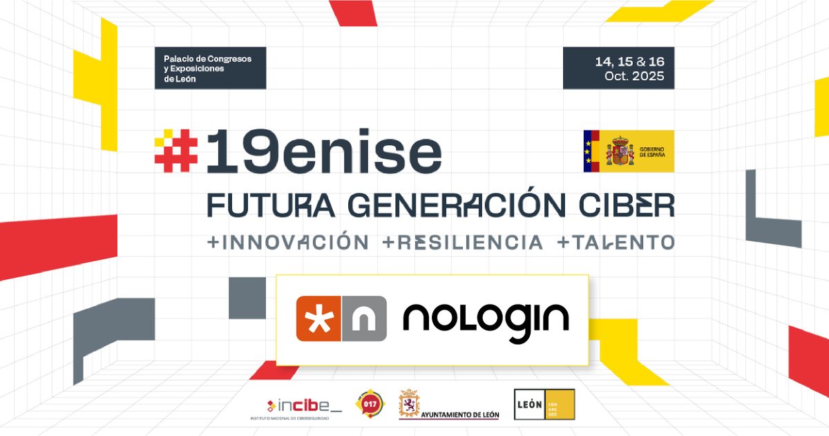 📣 ¡Nos vemos en #19ENISE!

Nologin estará junto a <a href="/Infoblox/">Infoblox</a> los días 📅 14–16 oct en el 📍 Palacio de Congresos de León.
🗣️ Speaker Corner 1
🕚 15 oct · 11:20–11:35h
📍 Stand 58
#Ciberseguridad #Innovación #Resiliencia #Talento #Networking