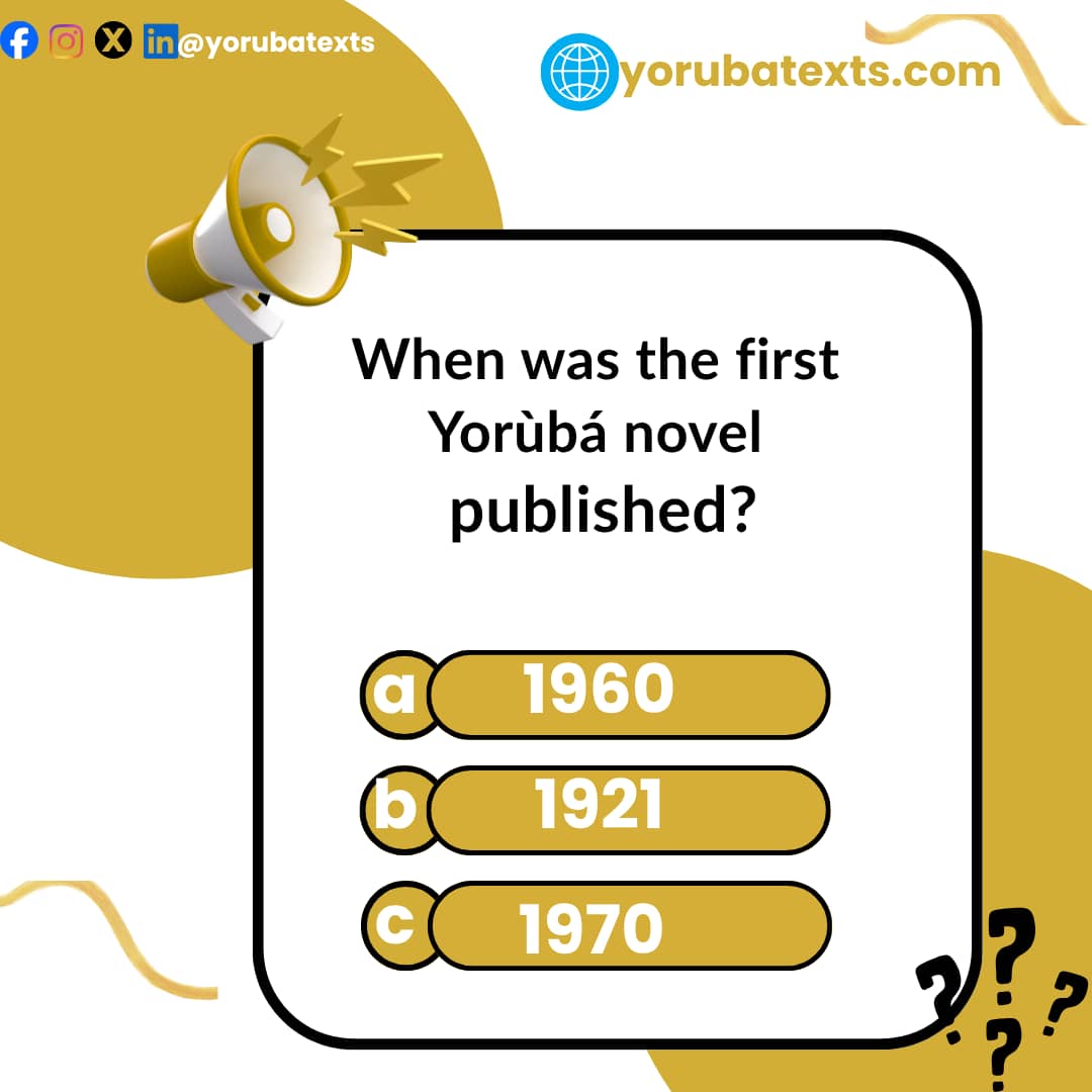 yorubatexts's tweet image. Do you know when the first Yorùbá novel was published? 
Drop your answer in the comments. 

#YorubaTexts #yorubaliterature #communityarchives #yorubadigitalarchive