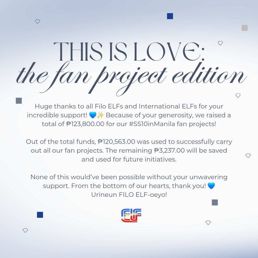 We did it, ELF! 💙 

Thank you so much to everyone who donated and supported our fan projects for #SS10inManila 🥹This Is Love: Fan Project edition ay real na real at felt na felt!

To view the proof of payments, here’s our transparency report 💌 bit.ly/FILOELF