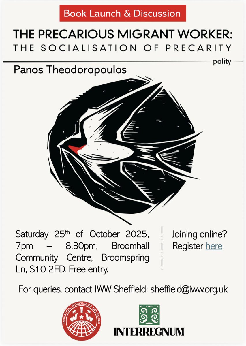 sheffieldIWW's tweet photo. Sheffield IWW are hosting Panos Theodoropoulos (Interregnum media collective), author of 'The Precarious Migrant Worker: The Socialisation of Precarity' (2025), for a discussion on his new book &amp; its themes. 

Free entry! Please register here:
https://t.co/qDidL9dYkd https://t.co/1MUj9d74hy