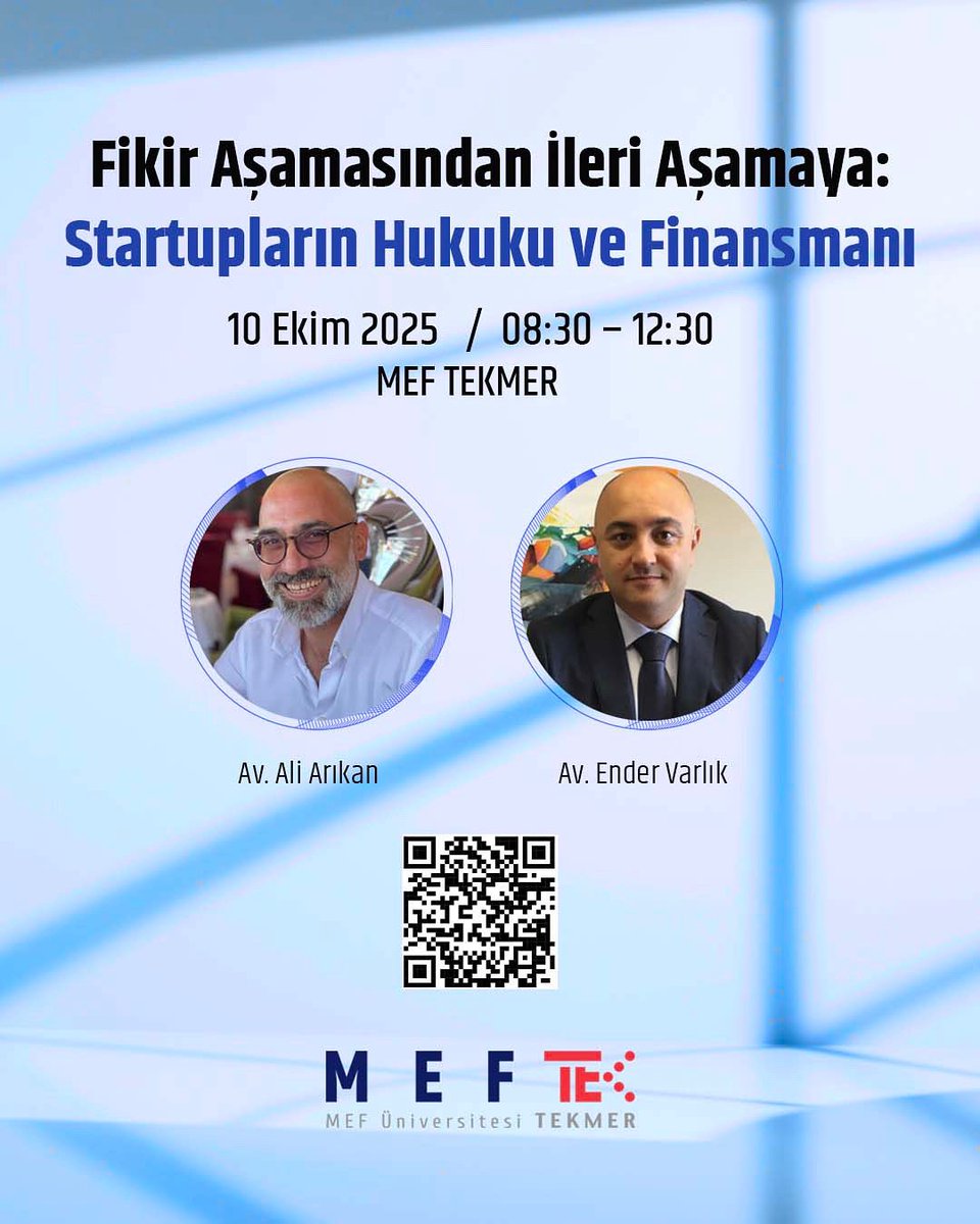 Fikir Aşamasından İleri Aşamaya: Startup Hukuku ve Finansmanı Etkinliği, bir girişimin fikir aşamasından büyüme ve çıkış sürecine kadar geçirdiği tüm adımları; bütüncül bir şekilde ele alıyor.  

📅 10 Ekim 2025
📍 MEF TEKMER

Kayıt Linki: luma.com/ux151ot4