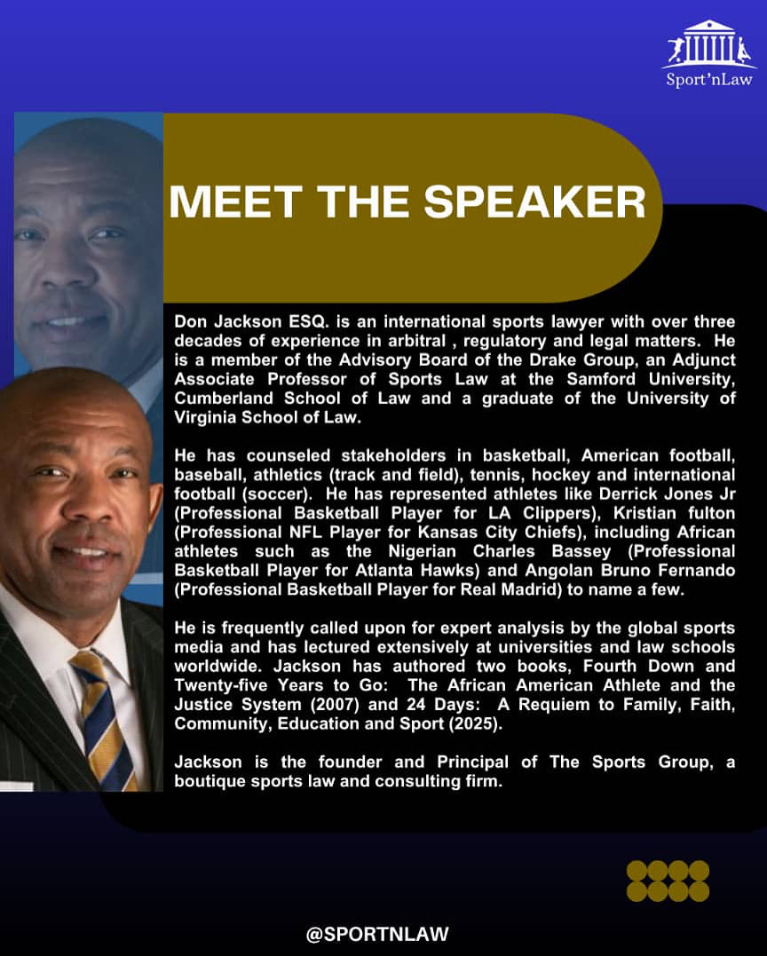 SportnLaw's tweet photo. Sport'nLaw Webinar Alert!

We're excited to announce our upcoming webinar: "The Rights and Responsibilities of Student Athletes in Nigeria" 🏈📚

Our Guest Speaker, Don Jackson Esq, is a renowned American-based international sports lawyer.🌟 https://t.co/CystBRaTnV