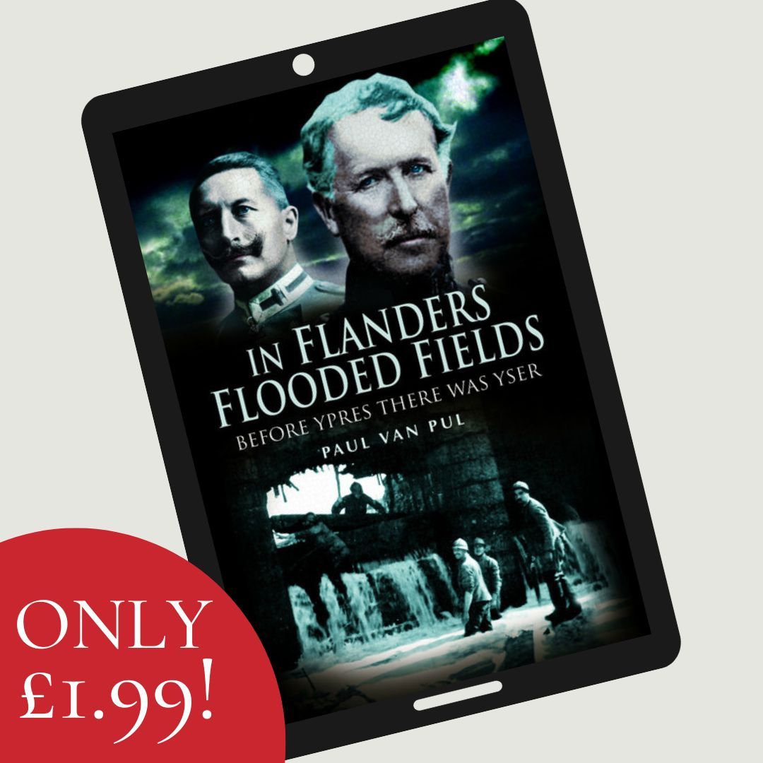 📲 Popular eBook download: 📲

📖 In Flanders Flooded Fields by Paul Van Pul – now only £1.99 in the October eBook sale!  

🔗 buff.ly/Ifho65G