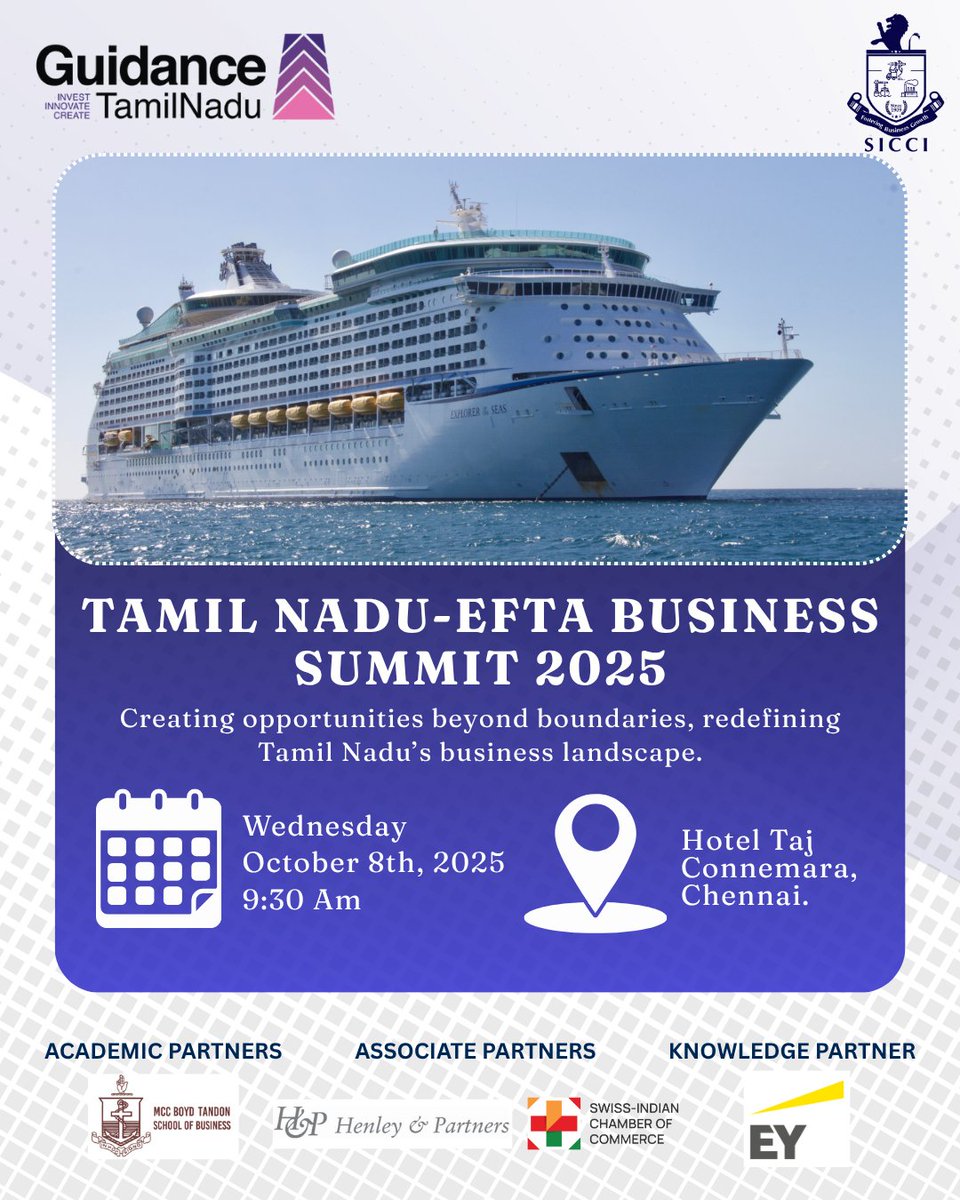 🌍 TN–EFTA Business Summit 2025 🌍

India’s historic TEPA with EFTA brings $100B investments &amp; 1M jobs in 15 years.

📅 8 Oct | 🕙 10 AM | 📍 Taj Connemara, Chennai
✨ Tamil Nadu is ready to lead!

📞Kanti - +91 7358473836 | kanti@sicci.in