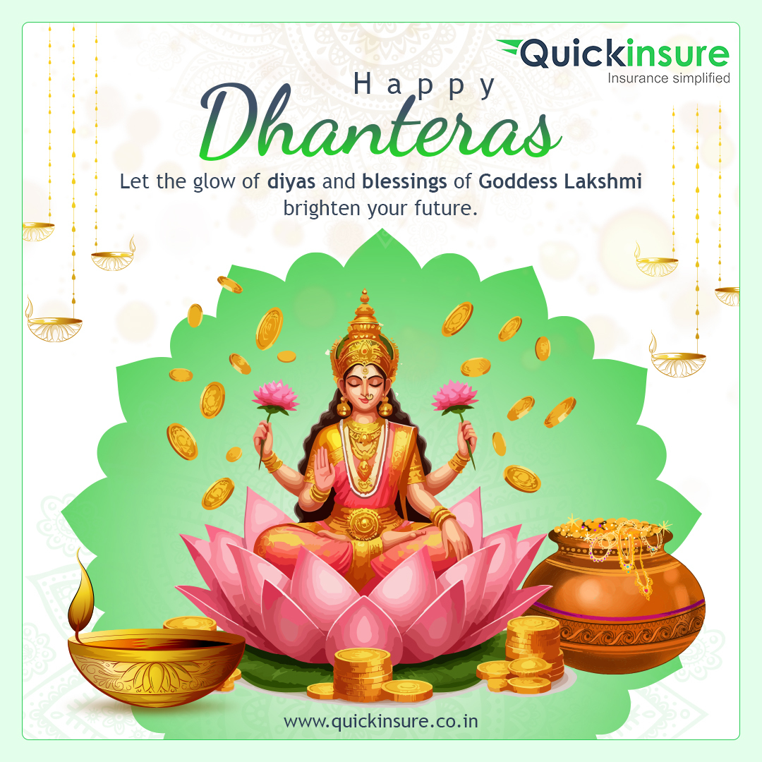 quickinsureInd's tweet image. On this auspicious day of Dhanteras 🌸
💰 Let wealth multiply like gold coins
✨ Let health shine brighter than diyas
💚 And let peace flow endlessly into your life.
Wishing you a Dhanteras filled with fortune and harmony!
#HappyDhanteras #Quickinsure #FestivalOfLights