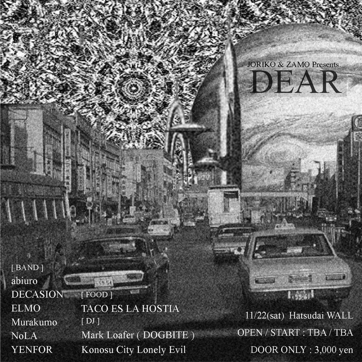 YENFOR_JP's tweet image. @joriko_gunner &amp;amp; @Zamohfied  presents
“DEAR”
11/22(sat) @初台wall

Open/Start  TBA
TICKET ¥3000+1D(door only)