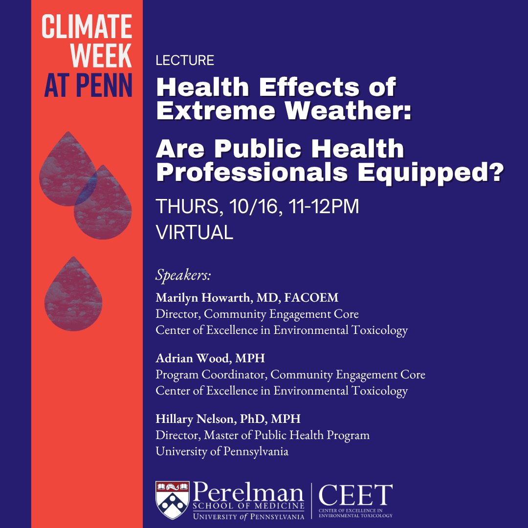 Please join us during #ClimateWeekatPenn for our webinar: 

Health Effects of Extreme Weather: Are Public Health Professionals Equipped?
Thurs, 10/16, 11-12pm, VIRTUAL

Register now! ceet.upenn.edu/events/health-…