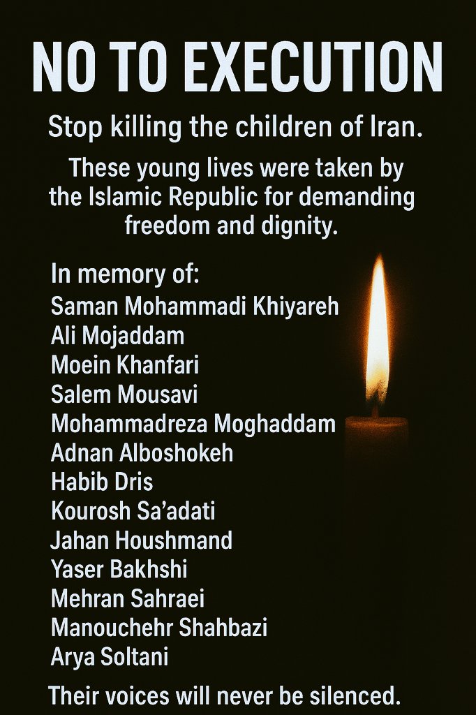developer_MU's tweet image. NO TO EXECUTION
Stop killing the children of Iran.
These young lives were taken by the Islamic Republic for demanding freedom and dignity.
They were executed not for crimes,but for their political beliefs and their dream of a free Iran.

@UN
@UNHumanRights
@UN_HRC
@amnesty
@hrw