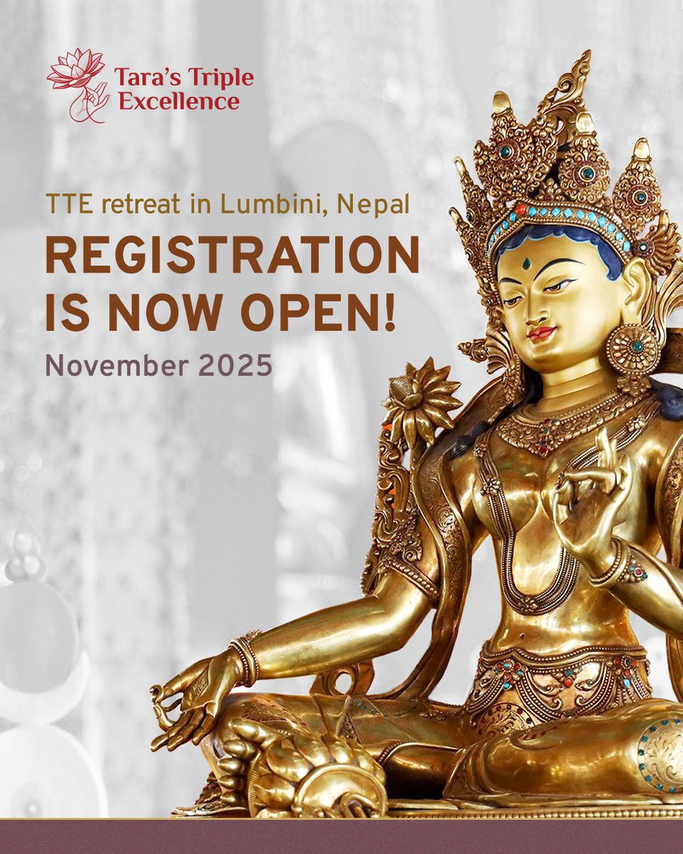 TaraTripleExcel's tweet image. We are pleased to announce that registration for the TTE retreat in Lumbini, Nepal, is now open.
Registration: dharmasun.org/tte-lumbini-re…