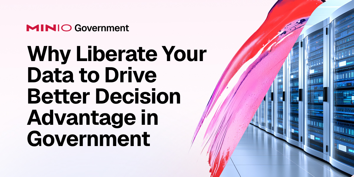 Minio's tweet image. Why government agencies need to liberate their #data to drive better and faster decision-making: bit.ly/41y8Yu0 | #MinIOGovernment #GovTech