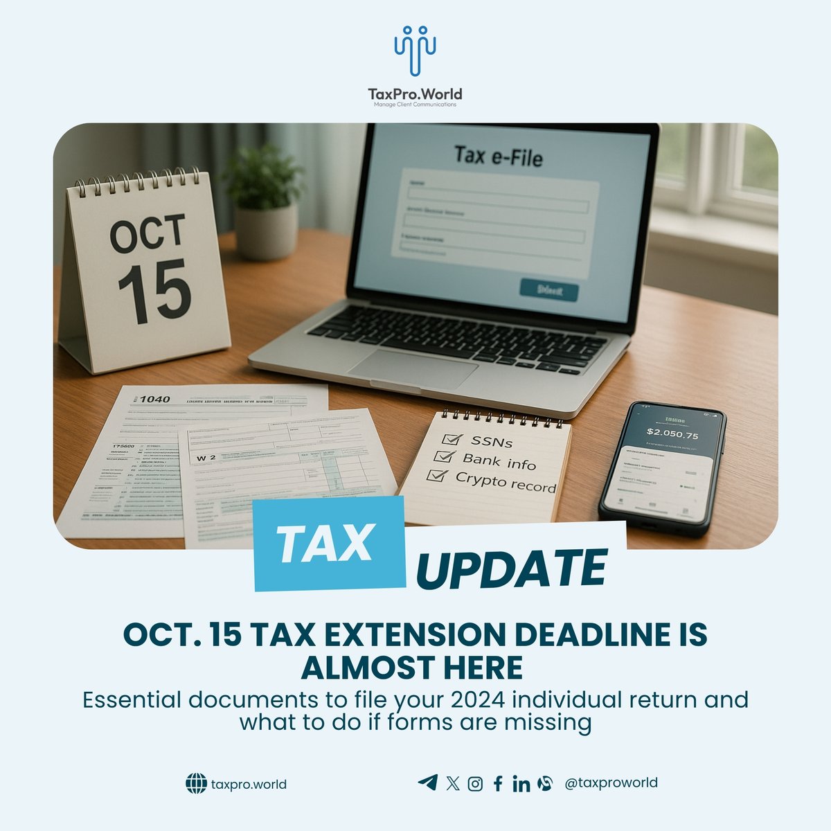 TaxproWorld's tweet photo. Oct 15 (Wed) is the 2024 1040 extension deadline. Gather SSNs, W-2/1099, crypto records. File &amp; pay to limit penalties/interest. 

📬 https://t.co/DBxFCqySxS

MinutesCrypto: sync wallets, upload data, CPA-ready reports. Start now: https://t.co/kt7F8dT23t  

#TaxPros https://t.co/GhBR6RehAN