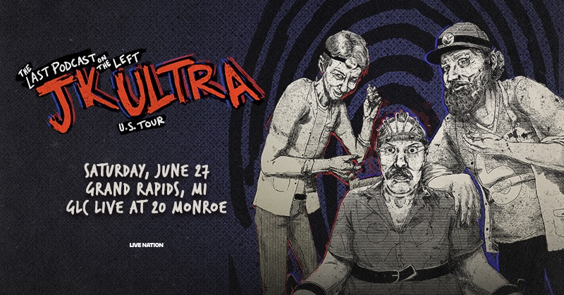 BIG NEWS INCOMING! 🎧
🎤 Last Podcast on the Left
📅 Saturday, June 27
🎫 Venue presale starts Thursday, October 9 at 12PM (code: GR25) livemu.sc/4ocDFhj
▶️ On Sale Friday, October 10 at 12PM