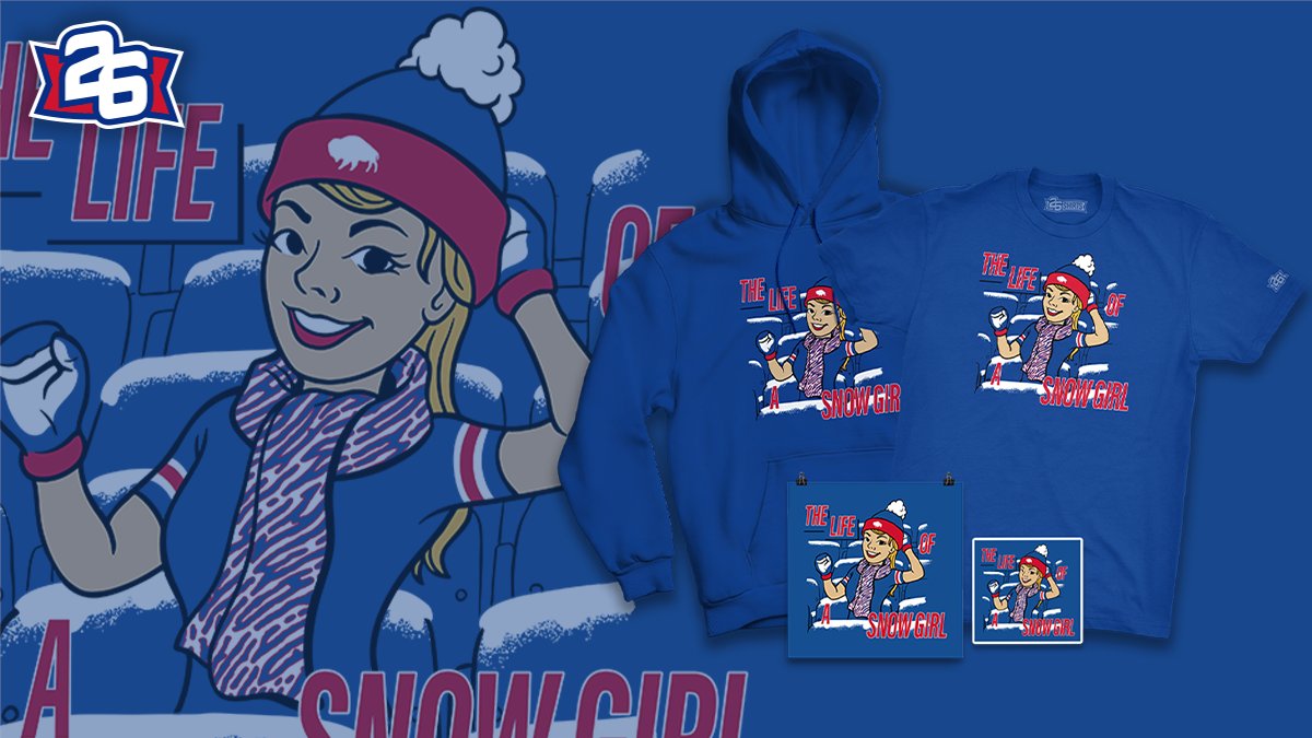 26shirts's tweet image. You don&apos;t know the &quot;Life of a Snow Girl.&quot;

NEW Special Edition for the fans who show out no matter what the weather brings. All sales of this design through next Sunday help support a young boy in need: 26yw.co/snow-girl

#BillsMafia #GoBills
