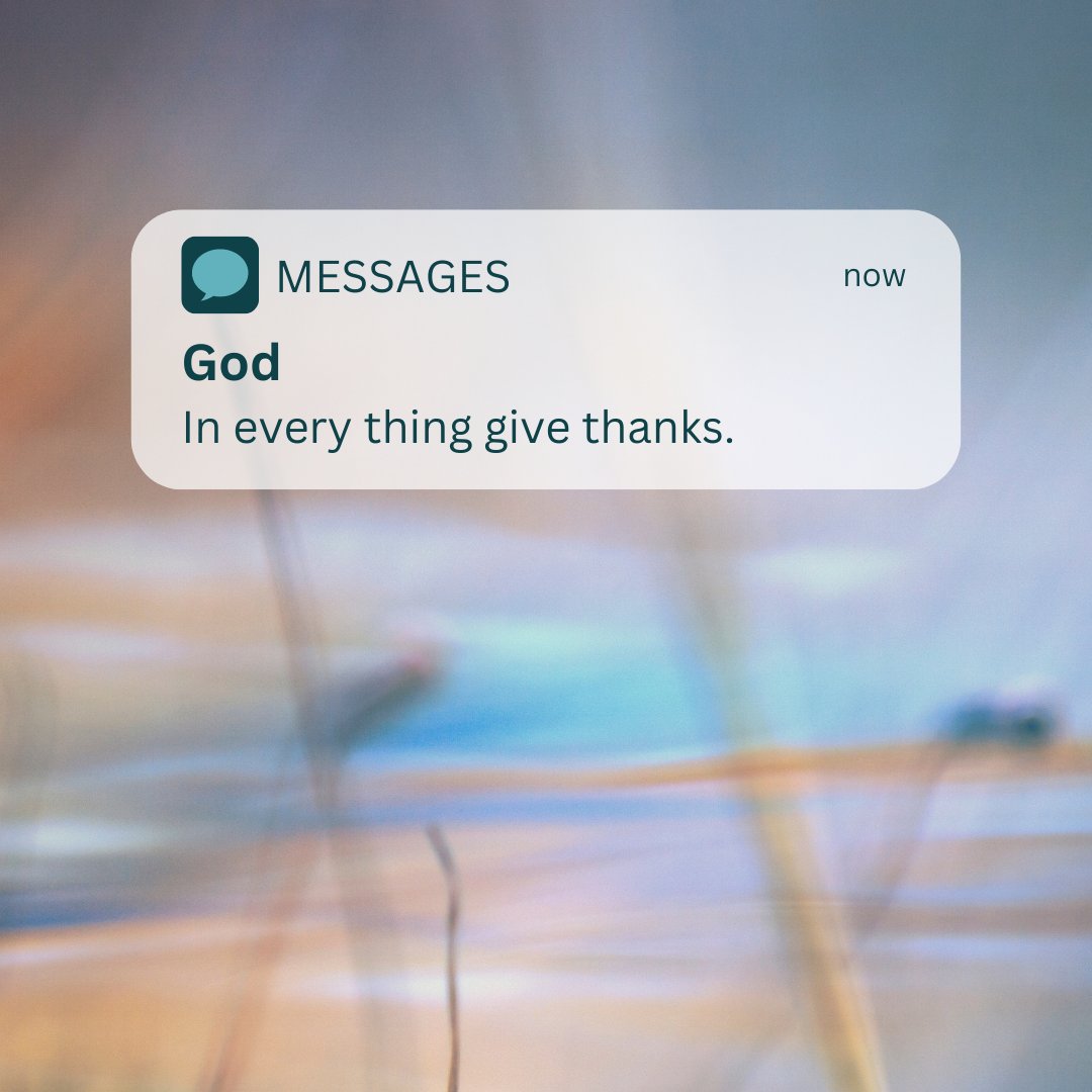 1 Thessalonians 5:18 KJV 
There are over 2,000 scriptures in the Bible that talk about money. Some talk about how to earn money, spend money, save money and give money. Some are simply about gratitude. hubs.ly/Q03KPwnn0