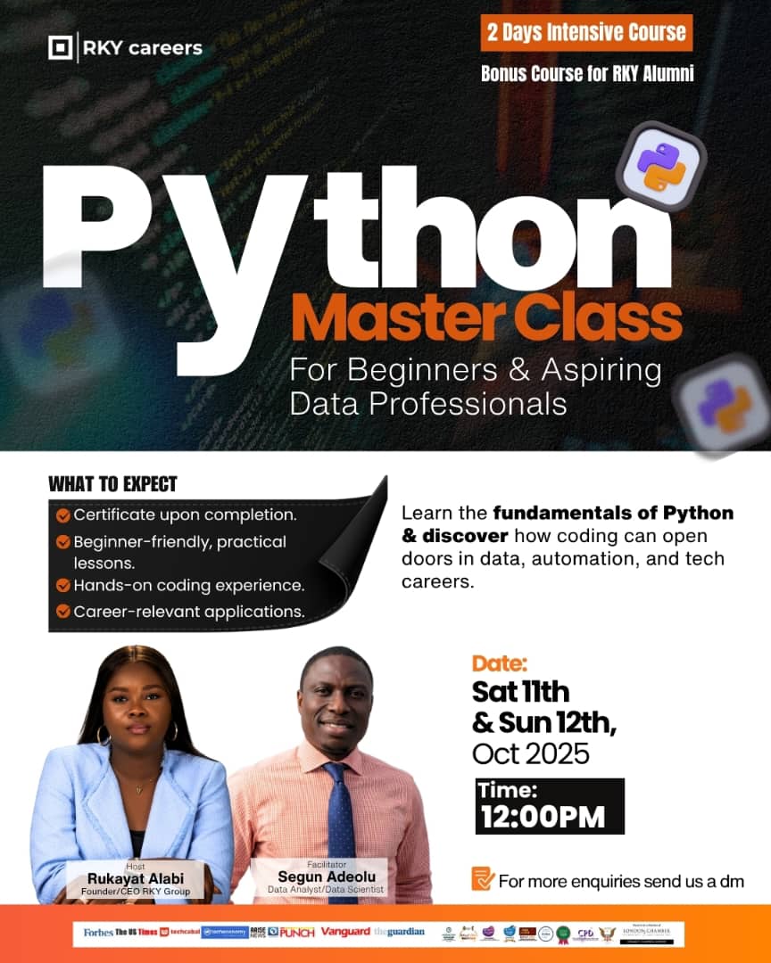 segunadeoluwani's tweet image. 🚀 Ready to unlock the power of Python?
🧠 What you'll gain:
✅ Hands-on coding experience
✅ Career-relevant applications
✅ Practical lessons taught by real-world professionals
#RKYCareers #LearnPython #DataBeginners #PythonForEveryone #SegunTeachesData #CareerInTech