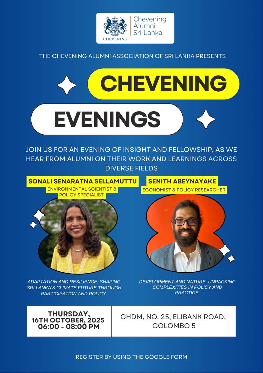 The next #Chevening Evenings is happening on October 16 🎉

Join us as alumni Sonali Senaratna Sellamuttu &amp; Senith Abeyanayake share insights on the links between environment, development, tourism &amp; policy.

Free &amp; open to all— register here 👉 forms.gle/xLYc6oFAA26Nvc…