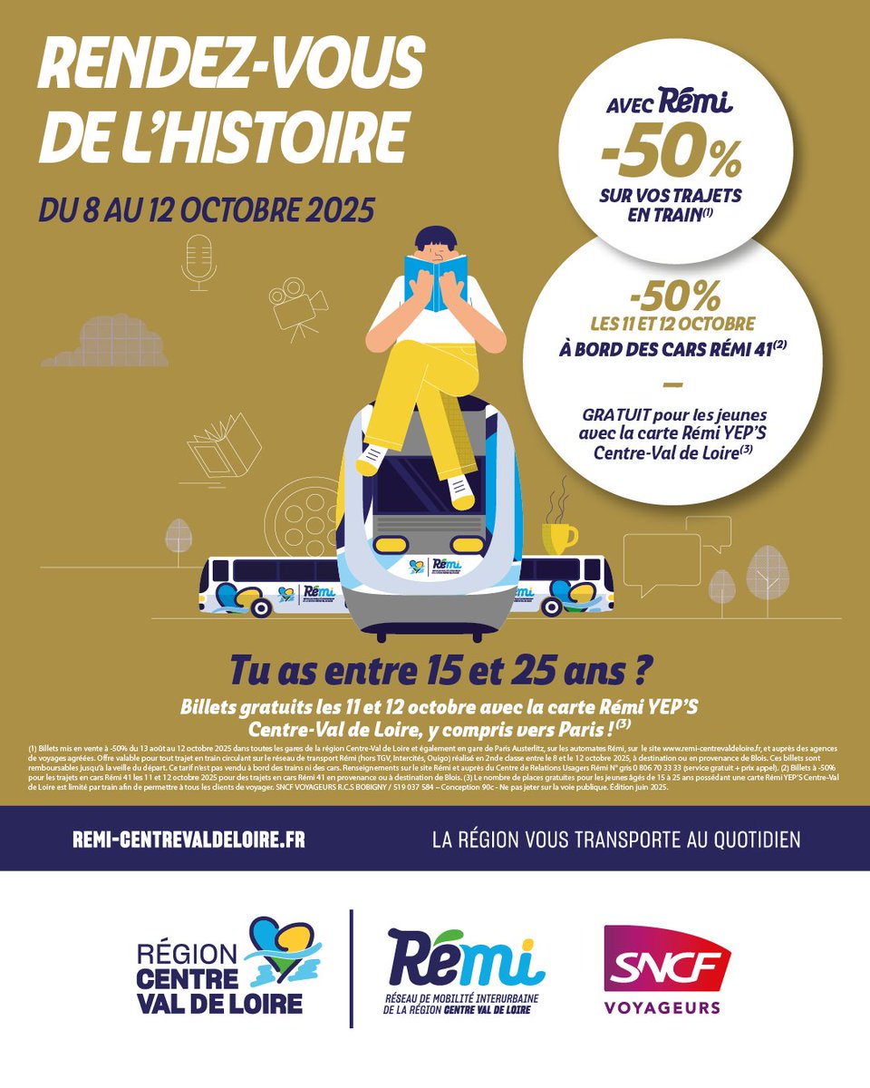 📚 Du 8 au 12 oct., cap sur les Rendez-vous de l’Histoire à Blois (41) avec Rémi !

🚆 -50 % sur vos trajets en train
🚌 -50% les 11 &amp; 12 oct. en car
👫 Gratuit pour les 15–25 ans avec YEP’S

🔗 rcvl.fr/Remi-RDV-Histo…