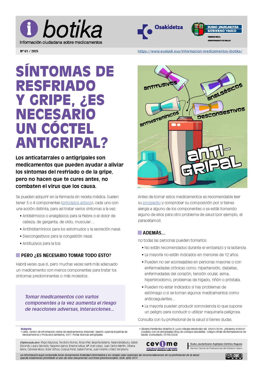Síntomas de resfriado y gripe, ¿es necesario un cóctel antigripal?
⚠️Tomar productos "anticatarrales" que llevan una combinación de medicamentos NO ES SEGURO y debemos evitarlo
👉 Nueva ficha i-botika de información dirigida a la ciudadanía: euskadi.eus/contenidos/inf…
#SegPac