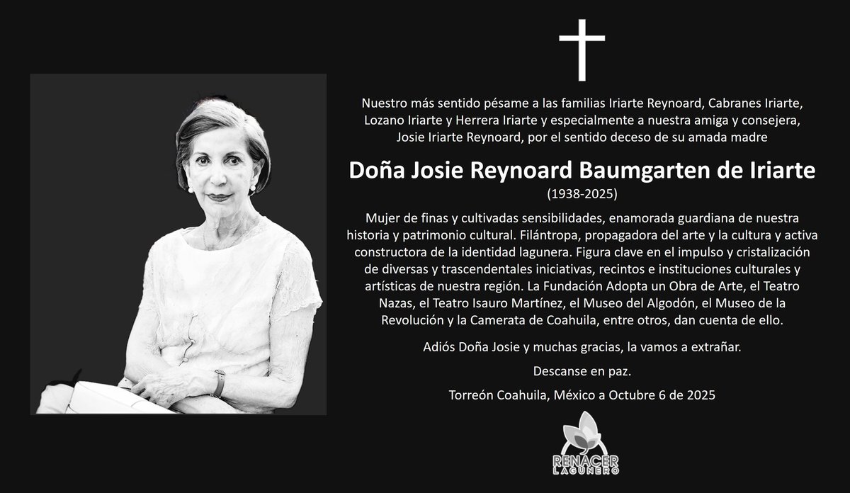 Nuestras condolencias a la familia Iriarte Reynoard por el sentido deceso de Doña Josie Reynoard Baumgarten de Iriarte, figura clave en el impulso y cristalización d diversas y trascendentales iniciativas, recintos e instituciones culturales y artísticas d nuestra región. QEPD🕊