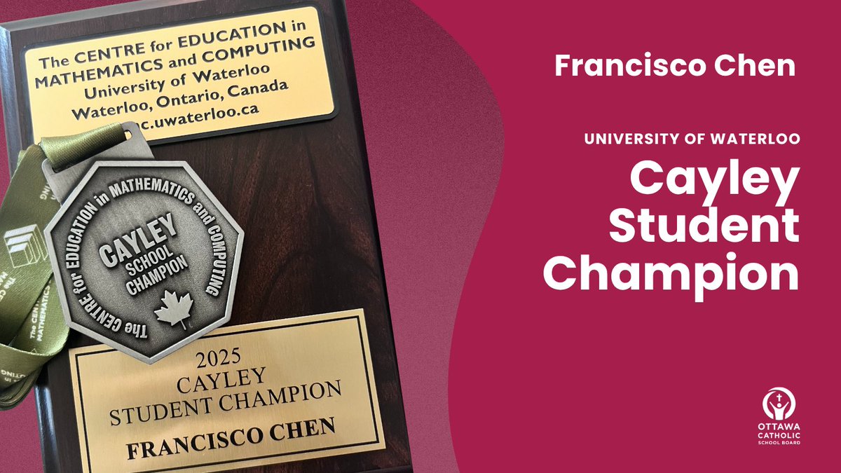 OCSBContEd's tweet image. 🏆🎉 A huge #ocsbShoutOut to OCSB international student Francisco Chen @HolyTrinityOCSB on being named the 2025 Cayley Student Champion at the University of Waterloo’s Mathematics Competition! We’re so proud of his hard work and success!
#ocsbInternational #ocsbDeepLearning
