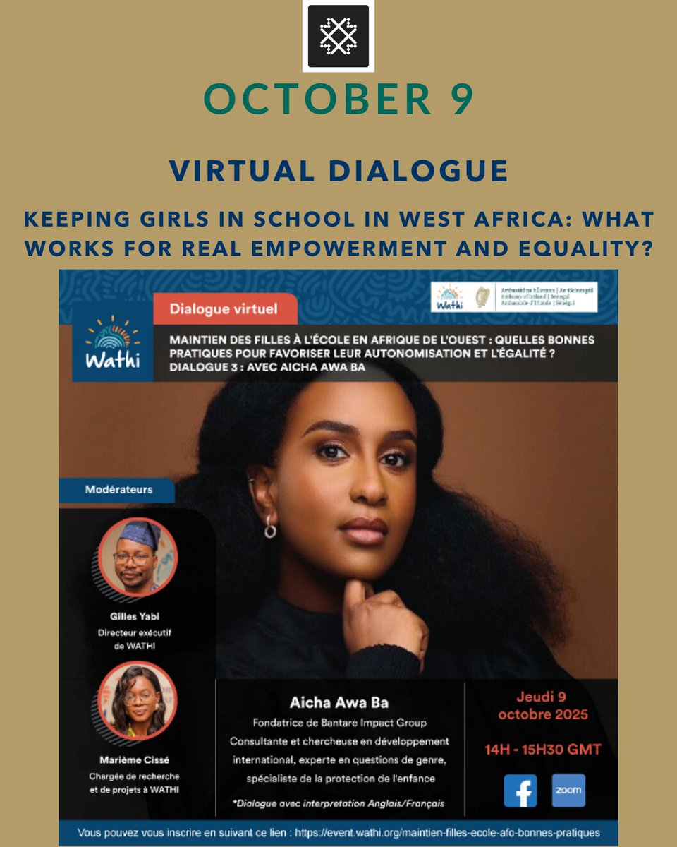 Bantareimpact's tweet photo. 🗣️ October 9, @awa_aicha speaks in a high-level dialogue hosted by @WATHI_ThinkTank &amp; @IrlEmbDakar on best practices to keep girls in school and promote real equality.
🔗Join the pledge by registering here: https://t.co/h3xe3k3GCi

#GirlsEducation #WestAfrica #WATHI #Ireland https://t.co/DJZiX6mH3Q