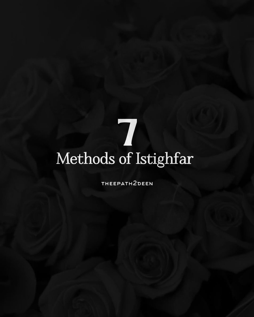 Seven Methods of Istighfar...

THREAD