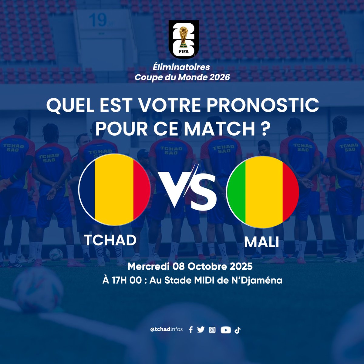 tchadinfos's tweet image. Les #Sao du Tchad 🇹🇩  affrontent les Aigles du Mali 🇲🇱 ce mercredi 8 octobre au Stade 🏟️  Olympique #MIDI de N’Djamena !
Un choc attendu dans le cadre des éliminatoires de la Coupe du Monde 2026 🏆.
👉 À votre avis, quel sera le score final ?