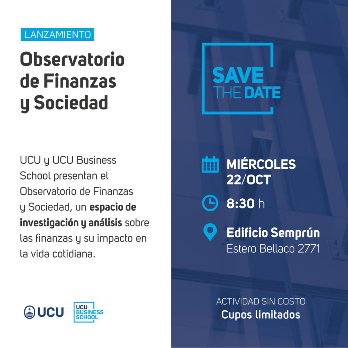 ¿Cómo se vinculan las finanzas con la sociedad?

Acompañanos en el lanzamiento del Observatorio de Finanzas y Sociedad, una iniciativa conjunta de la UCU y la UCU Business School que busca generar conocimiento y promover la innovación en el ecosistema financiero.

📅 22 de