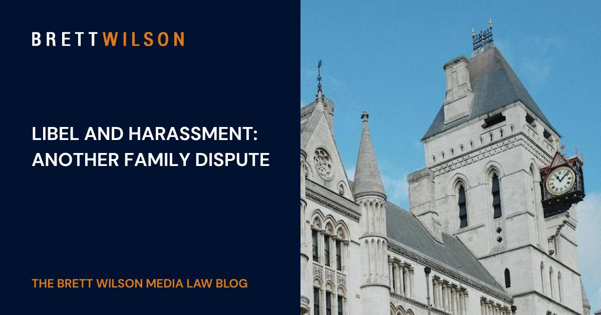 Tom Double considers the judgment in Bukhari v Bukhari [2025] EWHC 2391 (KB) - brettwilson.co.uk/libel-and-hara…