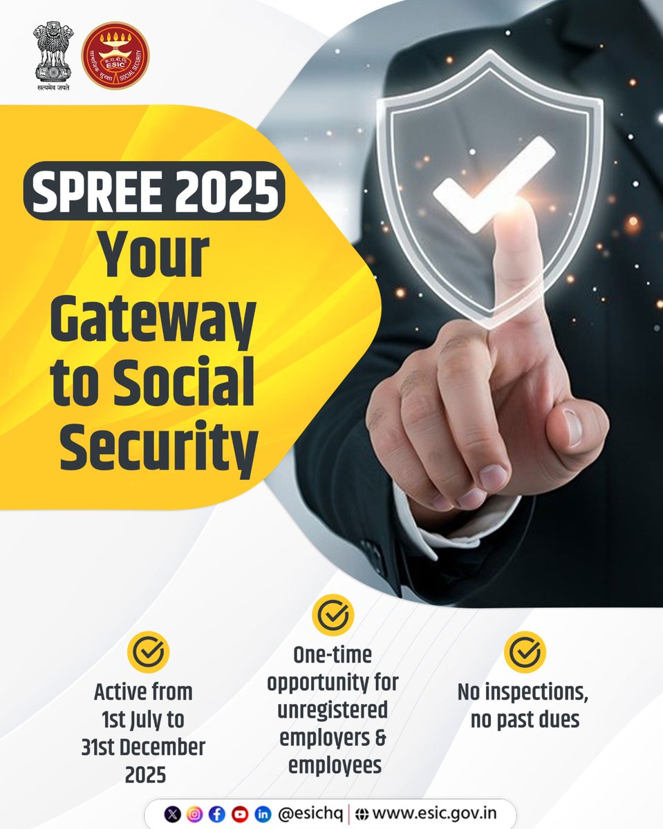 ESICROAHMEDABAD's tweet image. SPREE 2025 - Your Gateway to Social Security!  

From 1st July to 31st Dec, unregistered employers &amp;amp; employees get a one-time chance to join #ESIC with no inspections &amp;amp; no past dues. Don’t miss out, join now!   

#SPREE2025 #SocialSecurity
