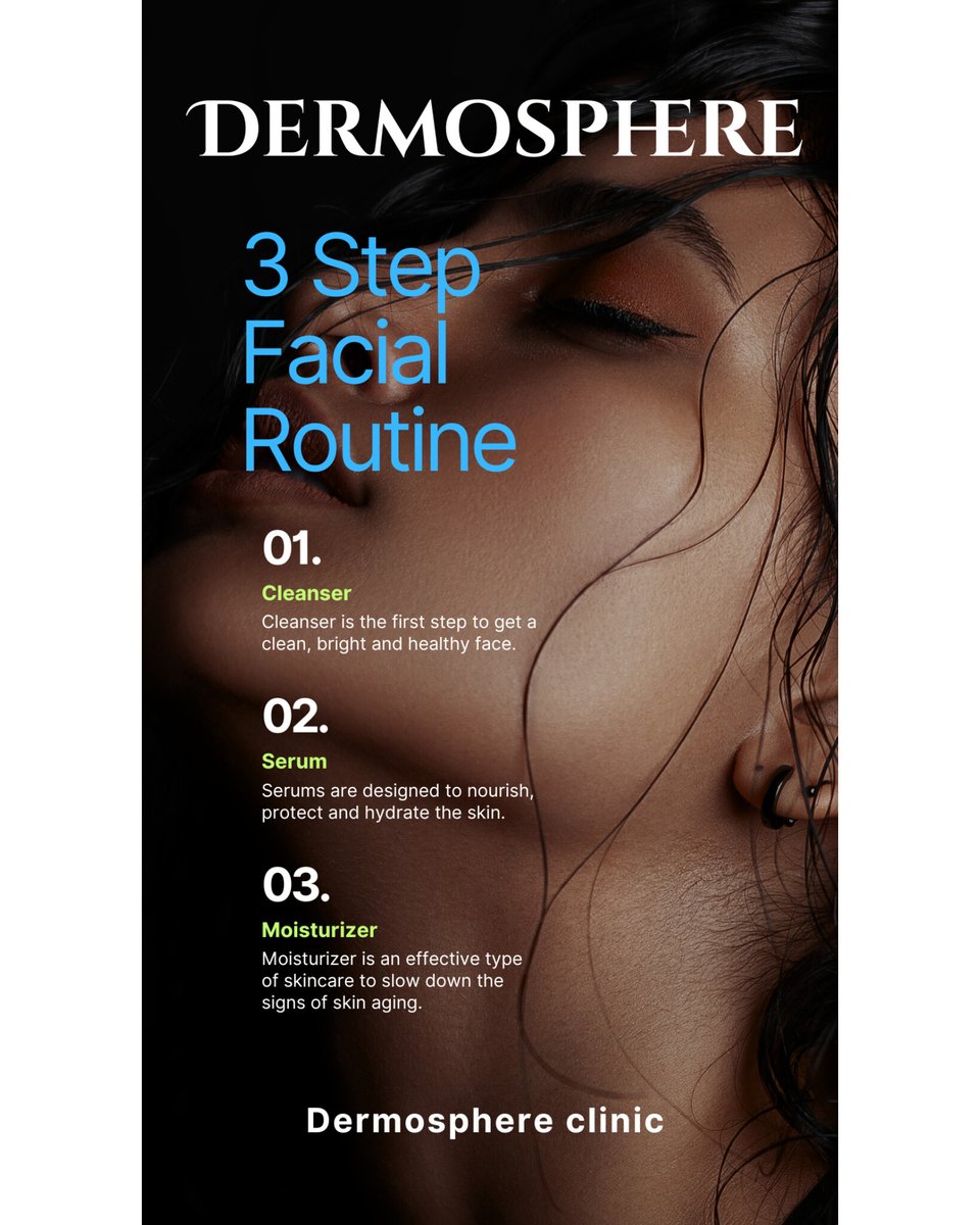 dermosphere's tweet photo. 3 basic steps that you must follow in your skincare routine and these steps helps to give more youthful and fresh look 
.
.
#Dermosphere #clinic #viral #trending #dermatologists #skincarepost #skincare https://t.co/Yu4bntn2RI