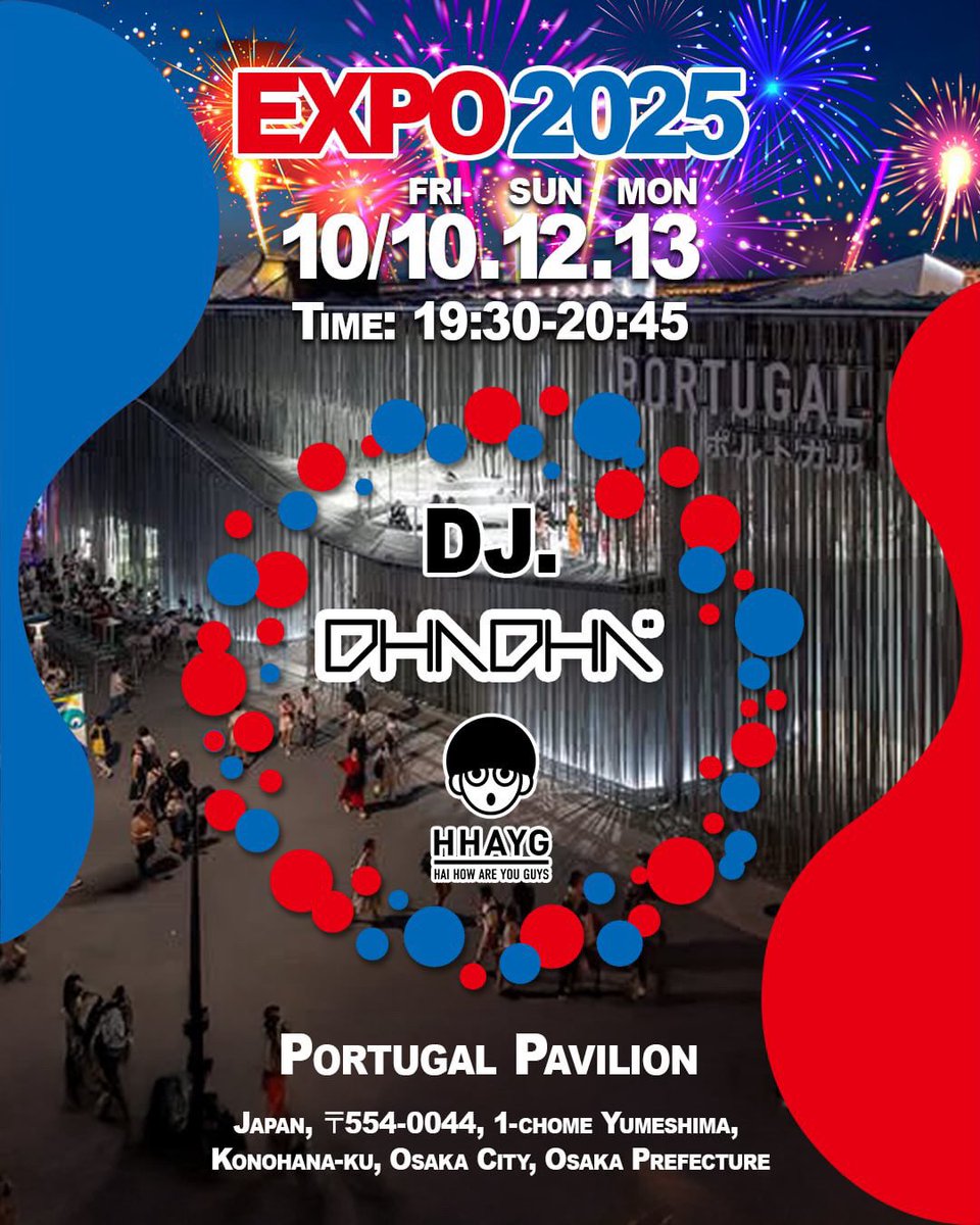 2025.10月10.12.13日
<a href="/expo2025_japan/">Expo2025 大阪・関西万博</a> 
ポルトガルのパビリオンでDJします🌕
皆様、ぜひとも見に来てください🎼🎼🌕
#万博