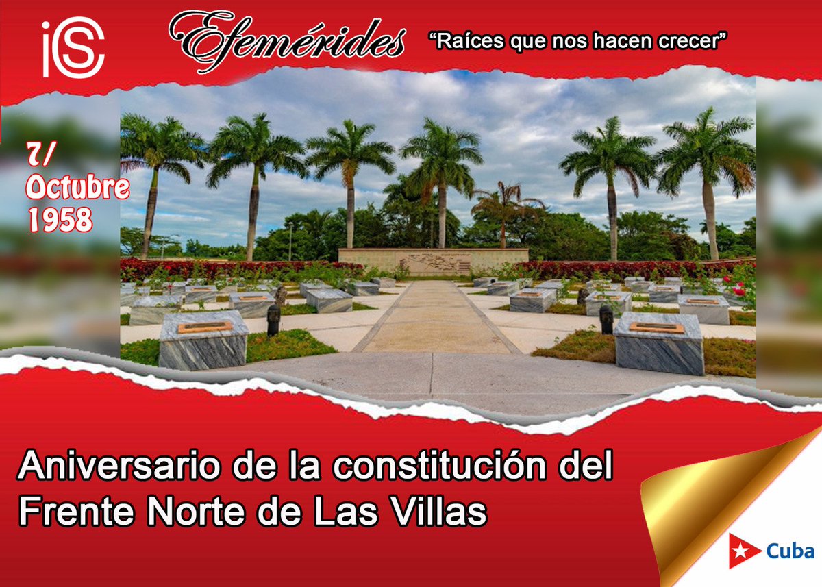Este 7 de octubre se conmemora el aniversario 67 de uno de los acontecimientos más relevantes en la lucha contra la tiranía en la parte central de #Cuba: la constitución del Frente Norte de las Villas. Fue creado por Camilo Cienfuegos, al frente de la Columna #2 Antonio Maceo.