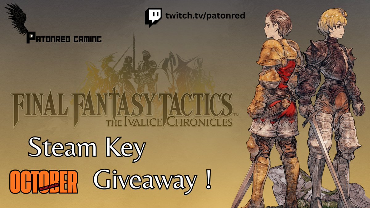 PatonRED's tweet image. 🎃OCTOBER GIVEAWAY🎃 
🦇👻🐈‍⬛🦇👻🐈‍⬛🦇👻🐈‍⬛🦇👻🐈‍⬛🦇👻🐈‍⬛🦇👻

Giving away ONE STEAM KEY to a lucky WINNER! 🎟️🎟️🎟️

🎇 FINAL FANTASY TACTICS 🎇
store.steampowered.com/app/1004640/FI…

~~~::RULES::~~~
Like ✅ Repost ✅Follow ✅ 48 HOURS !!!!
💜FOLLOW ME ON TWITCH twitch.tv/patonred…