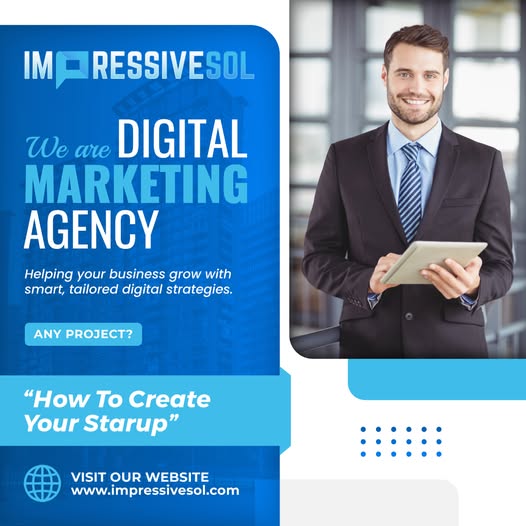 🚀 Want to grow your business? ImpressiveSol offers tailored digital marketing strategies to help your brand thrive. 💻 How to Create Your Startup 🧑‍💼
🌐 impressivesol.com
#DigitalMarketing #Startup #ImpressiveSol