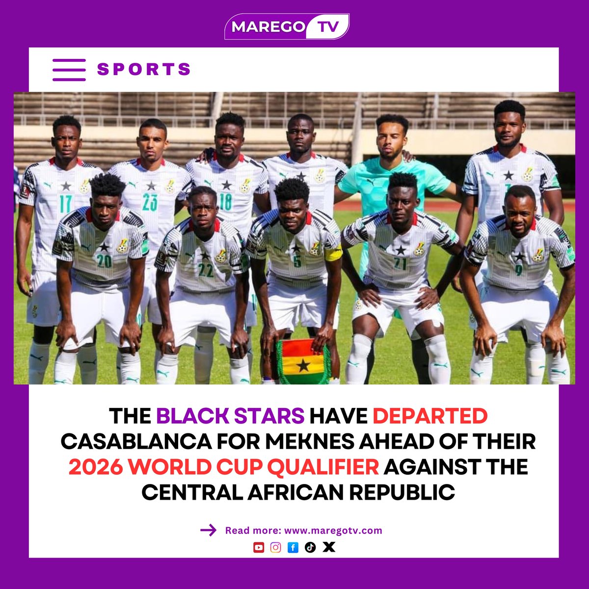 maregotv's tweet photo. #sports #BlackStars #worldcupqualifiers2026 #maregotv #maregonews https://t.co/6m7Rjog9On