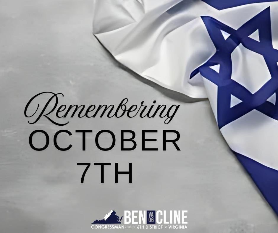 RepBenCline's tweet image. On October 7, 2023, the Iranian-backed terrorist group Hamas carried out a horrific attack on our ally Israel.

Two years later, we remember that dark day, stand firmly with Israel, and continue to pray for the safe return of every person still held captive. 

May God bless and…