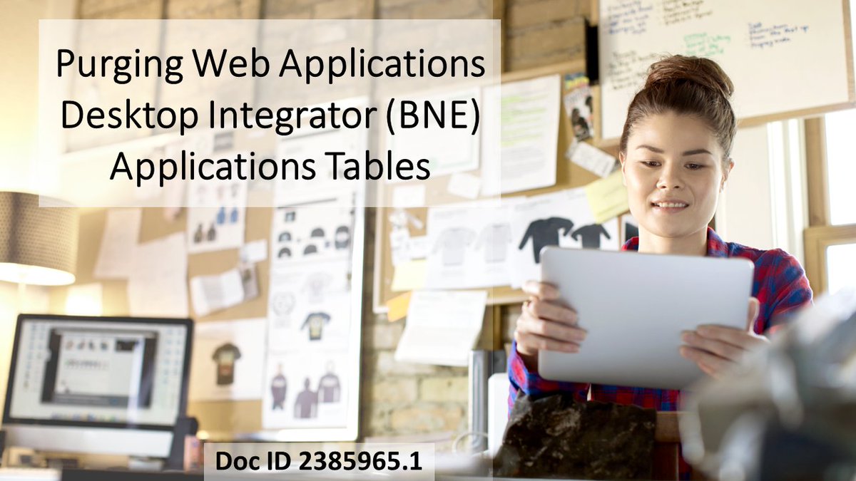 Oracle_EBS's tweet image. New document explains why you should not purge #EBS Web Applications #DesktopIntegrator (BNE) applications tables. Doc ID 2385965.1. social.ora.cl/6013AUdPB