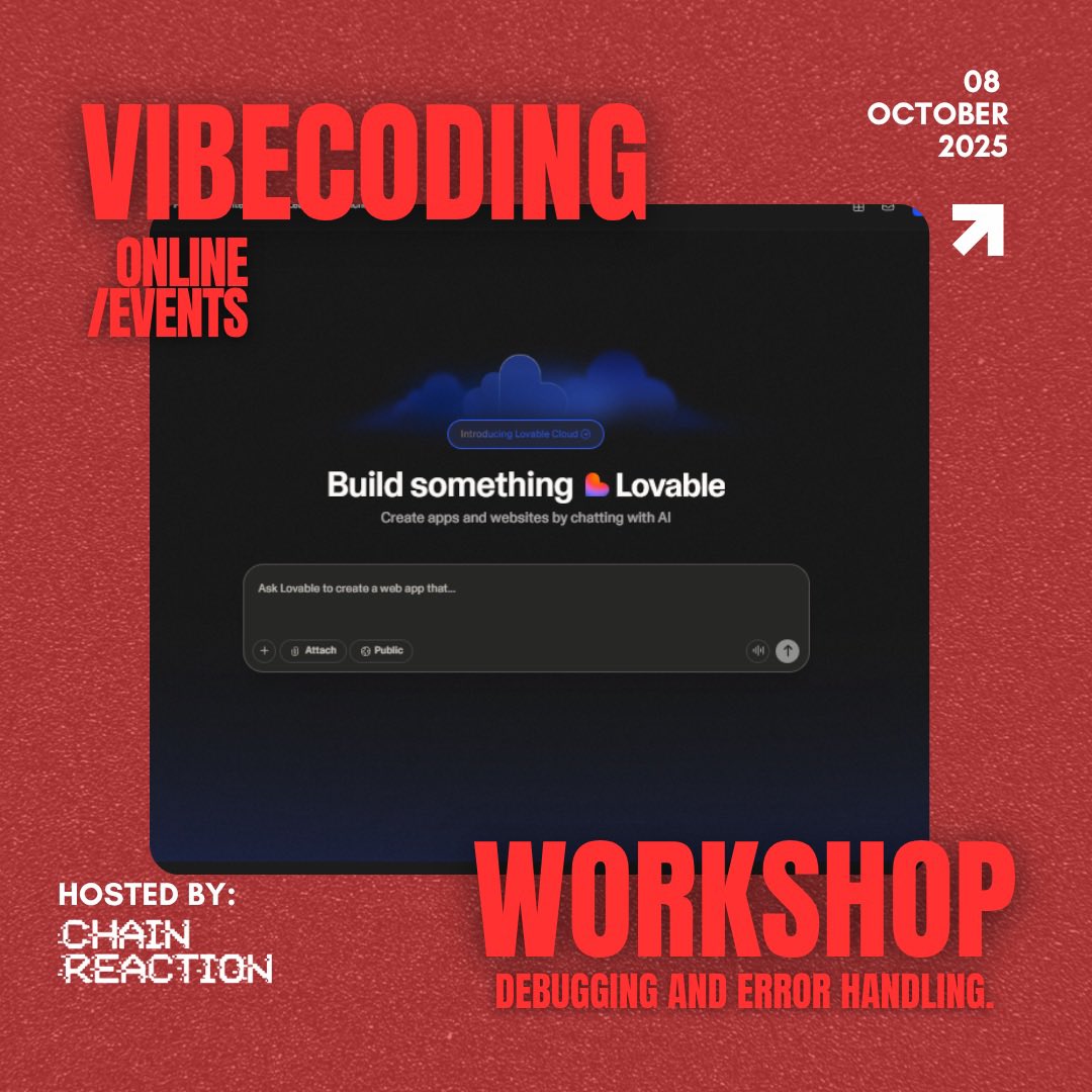 ChainRctnGlobal's tweet image. Vibe Coding Workshop #4: Debugging &amp;amp; Error Handling ⛓️‍💥

Building’s fun - until it breaks. 
This week, we fix that.

Learn how to debug like a pro using @lovable_dev + @supabase :

📅 Wed Oct 8 · 6PM BST
🌐 Online - join the vibe: luma.com/fzys7etg