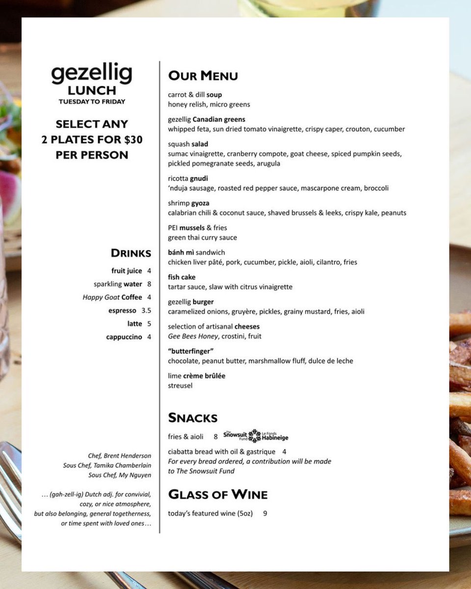 From seasonal, locally-inspired dishes to plate designed for sharing, our lunch menu is where comfort meets deliciousness. 

If you are in Westboro, stop in for a mid-day treat with us at Gezellig. Select ANY 2 plates for $30/person.