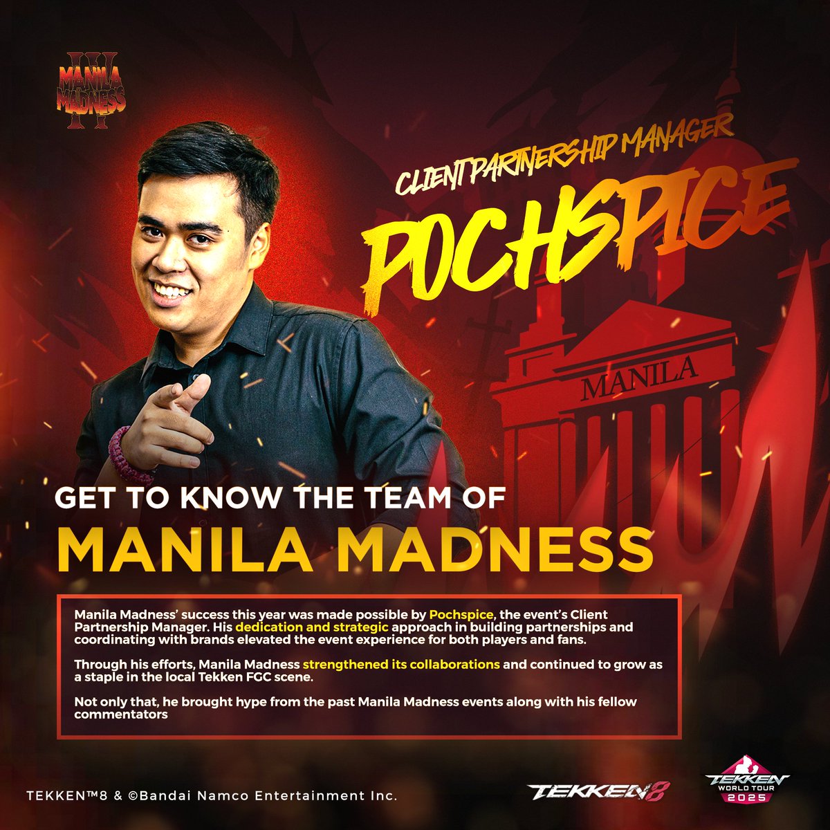 POCHSPICE 😎

One of the three main foundations of Manila Madness, <a href="/spicypoch/">PochSpice</a>, joined this year to support the biggest TEKKEN event in the Philippines. Leading in building partnerships and coordinating with brands through his vision.

#ManilaMadness4
#Tekken