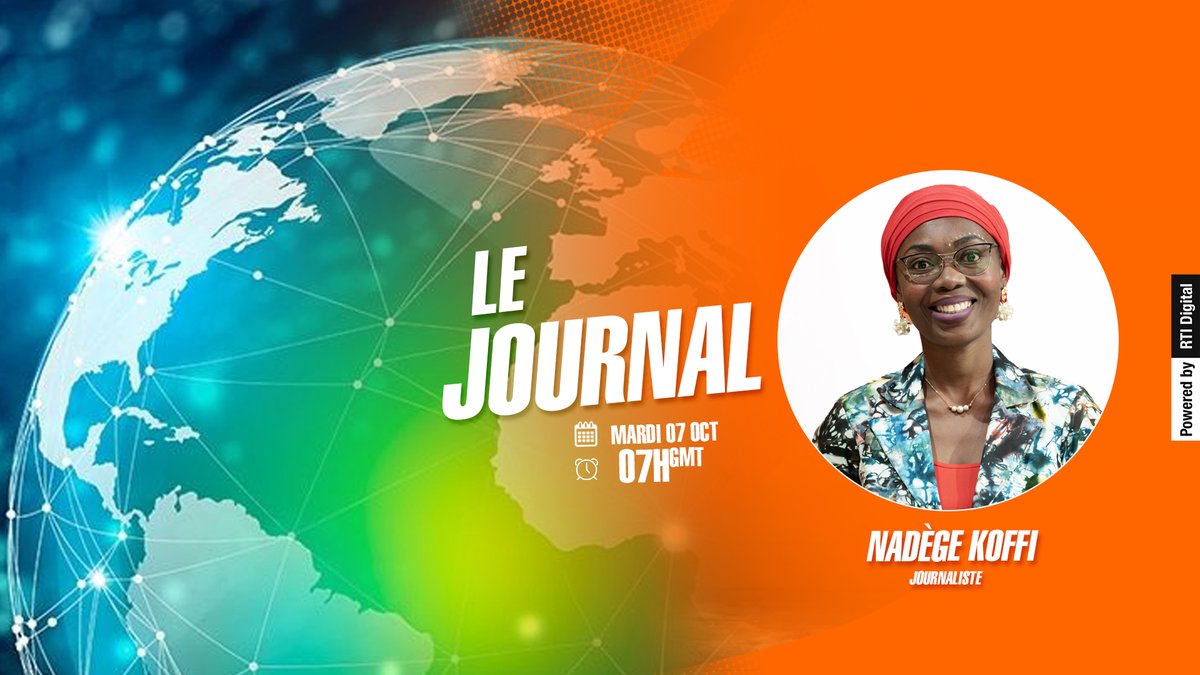 [Replay] 
Le Journal de 07H de ce Mardi 07 Octobre 2025 par Nadège KOFFI👇👇👇👇
>> shorturl.at/hT9G6
____________________________
Restez branchés sur :
👉 📻 88.0 FM
👉 🌐rti.ci
👉 📺 bouquet Canal+ 821