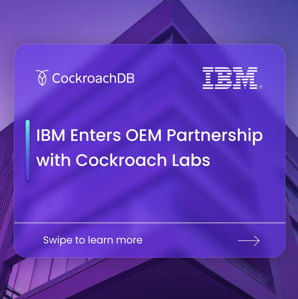 CockroachDB's tweet image. 🚨 IBM enters OEM partnership with Cockroach Labs 🚨

CockroachDB is now available through IBM—bringing PostgreSQL compatibility, cloud-native resilience &amp;amp; AI-ready scale to enterprise workloads. Modernize without rewriting. cockroa.ch/4o7OpNQ
