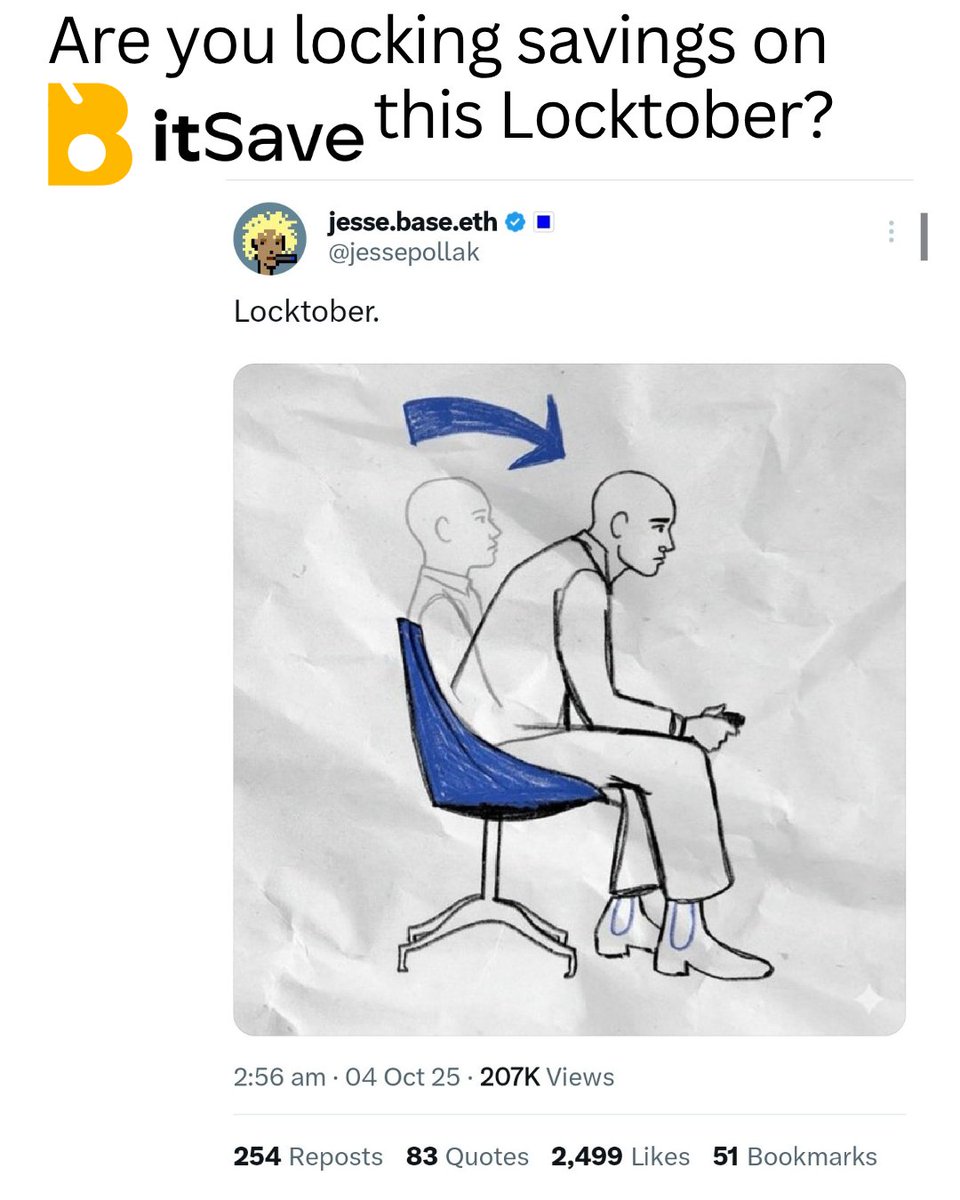 BitsaveProtocol's tweet image. Gm!

@jessepollak says it&apos;s Locktober, and we agree!