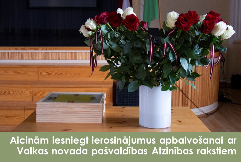 💐 Aicinām iesniegt ierosinājumus apbalvošanai ar Valkas novada pašvaldības Atzinības rakstiem.

Vairāk lasi: valka.lv/lv/jaunums/aic…