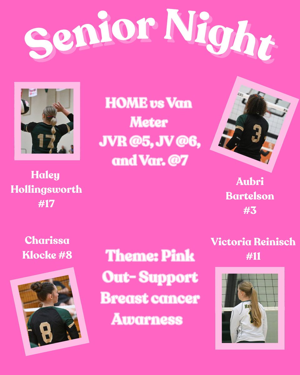 Volleyball Senior Night! Come support Chariss, Haley, Aubri, and Victoria in your pink.