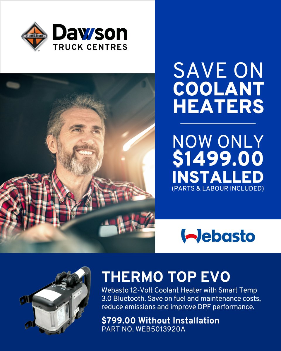 DawsonTrucks's tweet image. Save on coolant heaters this fall. Get the #Webasto Thermo Top Evo 12V Coolant Heater installed for just $1,499.00 — parts and labour included.

📞 866.280.3522
🔗 dawsontruckcentres.com/service-request

#Kamloops #Kelowna #VernonBC #WilliamsLake