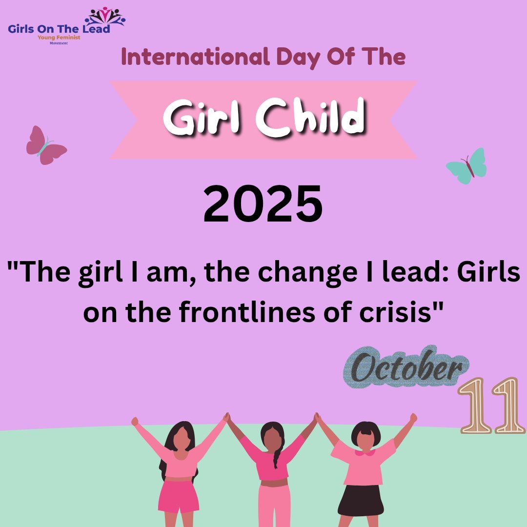 Counting down to Oct 11!  International Day of the Girl Child 2025: "The girl I am, the change I lead: Girls on the frontlines of crisis"
 #IDGC #GirlsOnTheLead